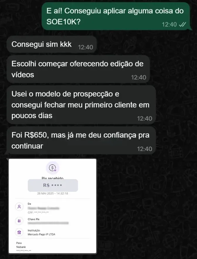 Print de conversa mostrando aplicação do método SOE10K e Pix recebido